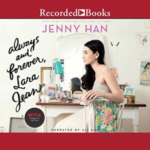 Always and Forever, Lara Jean